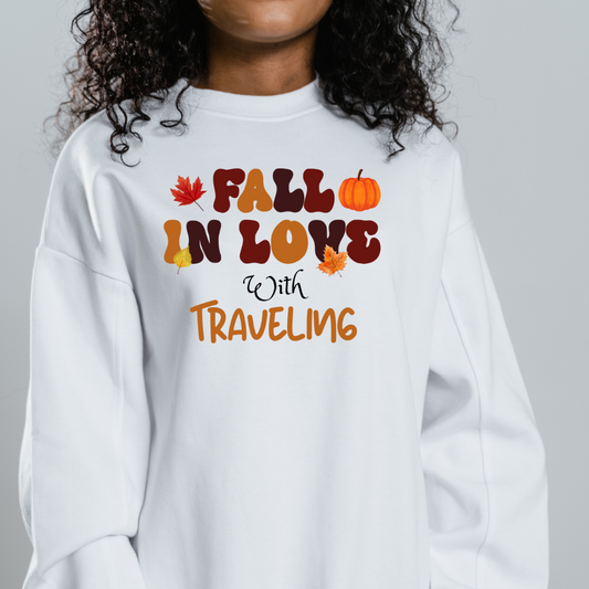 Fall in Love with Travel Sweatshirt