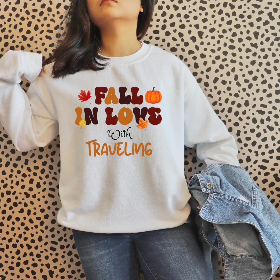 Fall in Love with Travel Sweatshirt